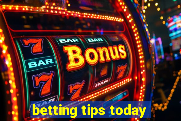 betting tips today